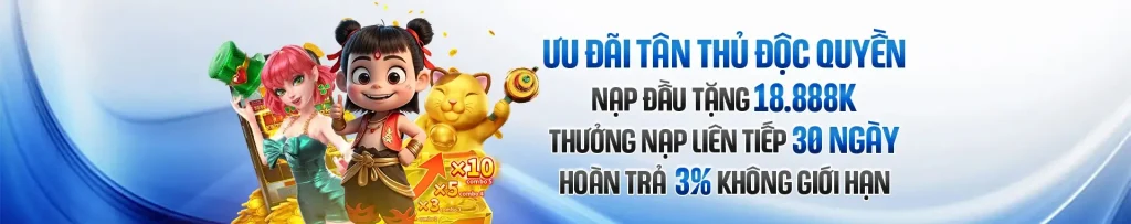 4lv88 Ưu đãi tân thủ độc quyền nạp đầu tặng lên đến 18.888k